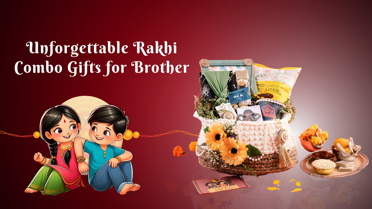 Unforgettable Rakhi Combo Gifts for Brother